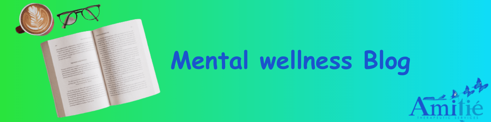 Mental wellness Blog